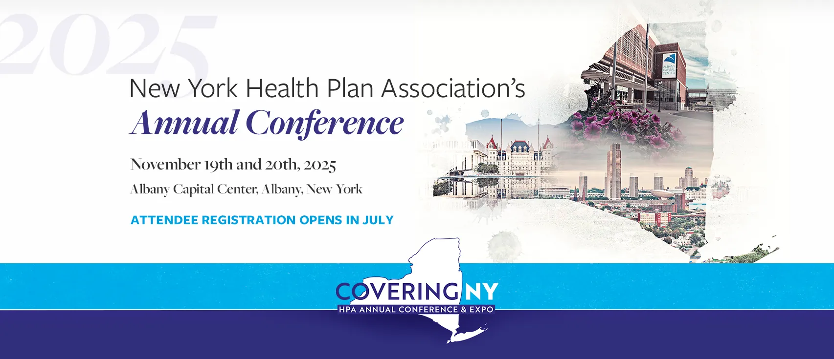 New York Health Plan Association's 2025 Annual Conference - November 19th and 20th at the Albany Capital Center
